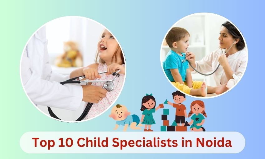Top 10 Best ENT Specialists in Noida, Near me