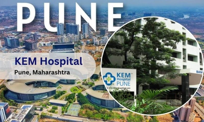KEM Hospital in Pune-Top Hospital in Pune