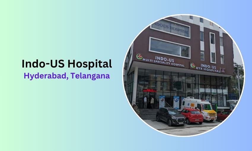 Indo-US Hospital in Hyderabad:-Top Hospital in Hyderabad