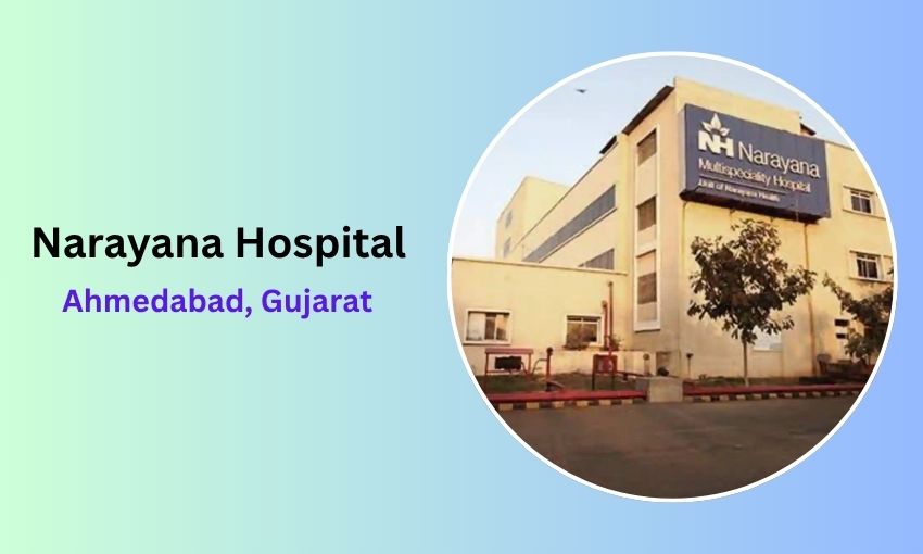 Narayana Multispeciality Hospital, Ahmedabad
