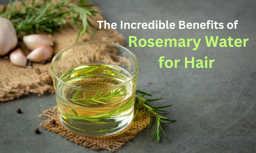 rosemary water hair benefits