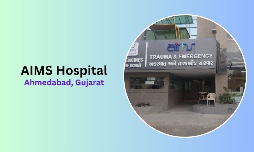 AIMS Hospital Ahmedabad