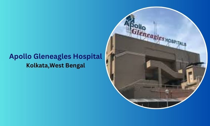 Apollo Gleneagles Hospital in Kolkata