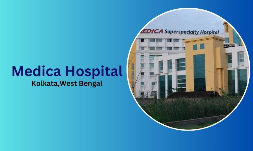 Medica Super Speciality Hospital in Kolkata