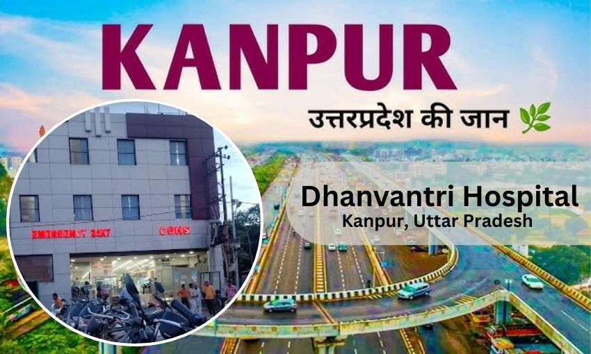 Dhanvantri Hospital in Kanpur