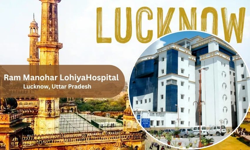 Ram Manohar Lohiya Hospital in Lucknow