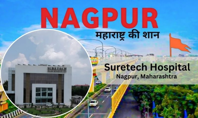 Suretech Hospital in Nagpur -Doctor list, Contact Number