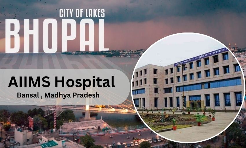 AIIMS Hospital in Bhopal - Doctor list, Contact Number