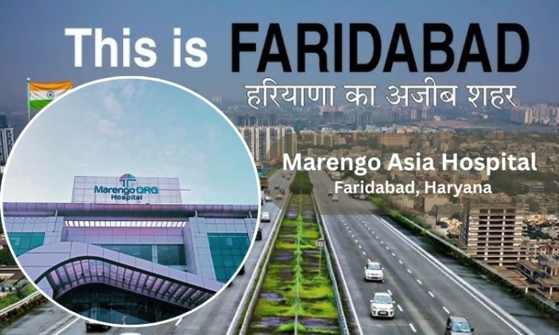 Marengo Asia Hospital Faridabad- Address, Contact Number, Doctors list