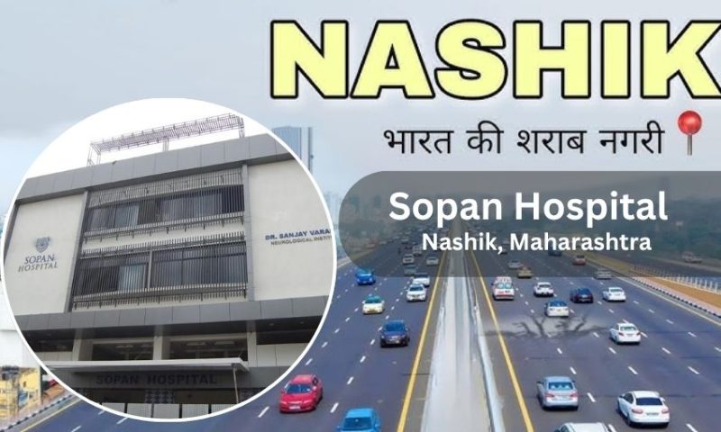 Sopan Hospital in Nashik – Address, Contact Number, Doctors list