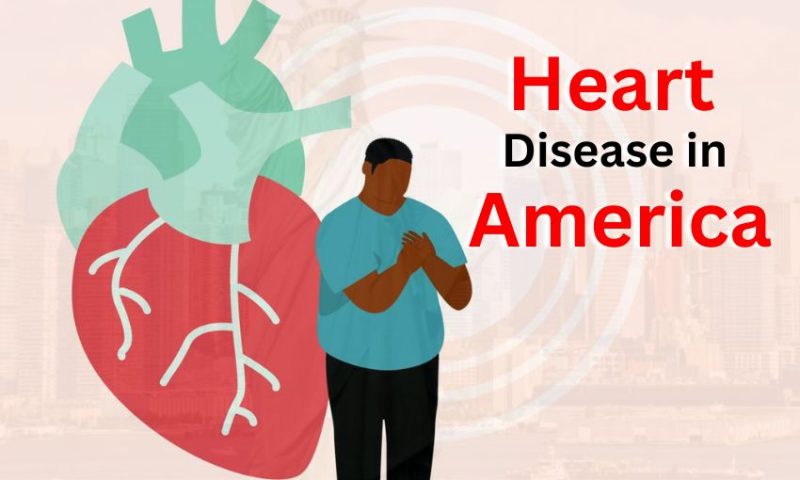 Heart Disease in America: Smart Lifestyle Choices to Stay Healthy