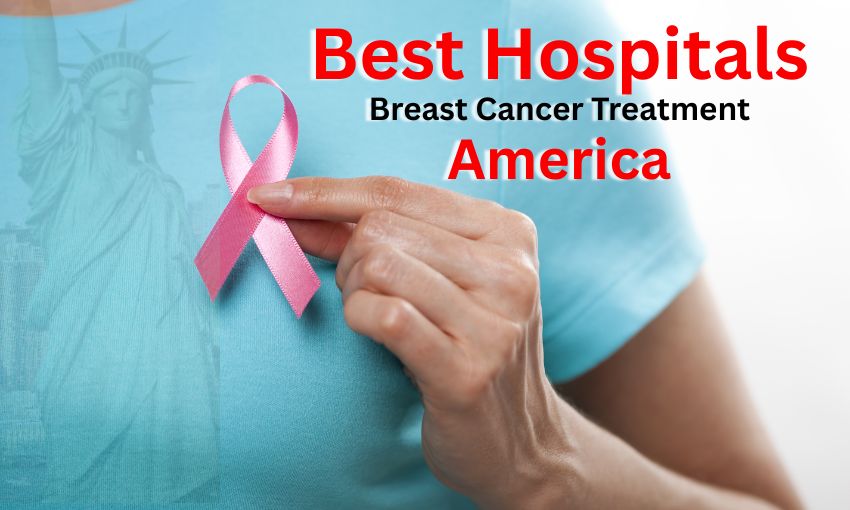 Top Hospitals for Breast Cancer Treatment in the USA