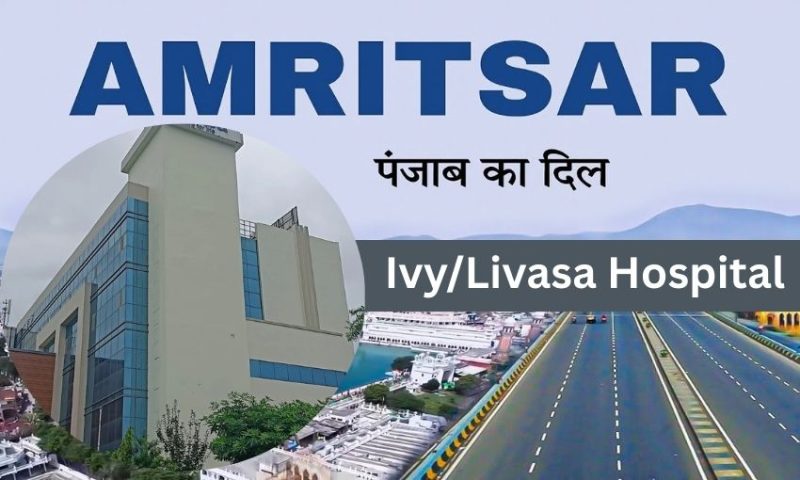 Ivy Hospital Amritsar – Top Multispeciality Hospital in Punjab
