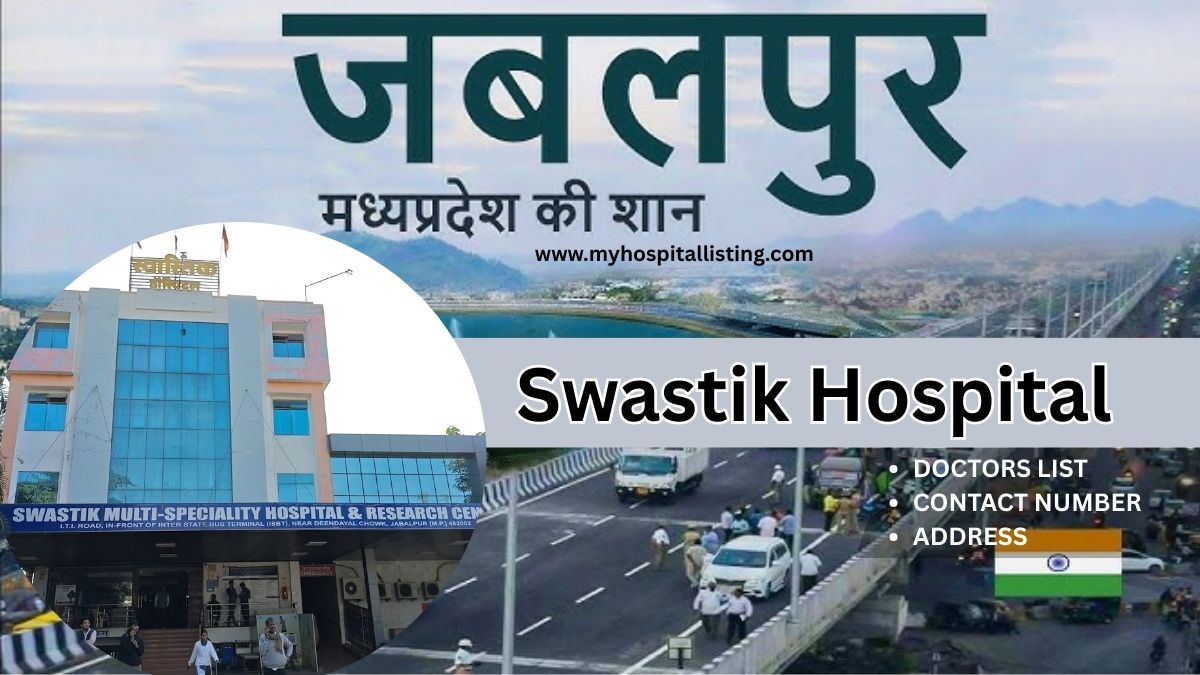Swastik Hospital Jabalpur | Best Multispeciality Hospital