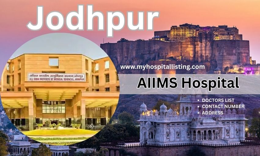AIIMS Hospital in Jodhpur - Address, Doctors List, Contact Number & Appointment