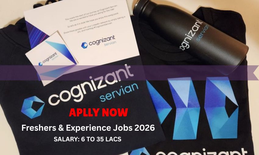 Cognizant Jobs for Freshers & Experience 2026 | Salary 6 to 35 Lacs | Apply Now