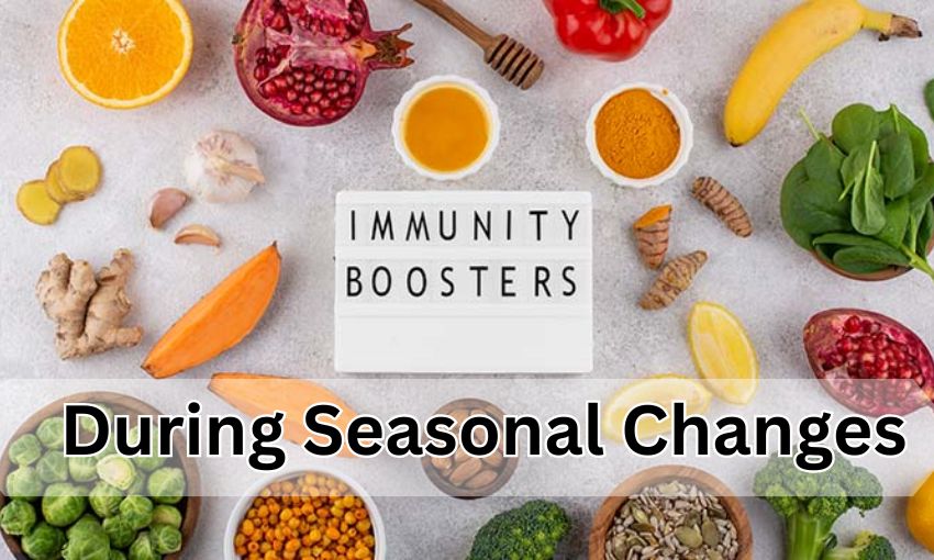 Boost Immunity During Seasonal Changes: Complete Doctor-Recommended Guide